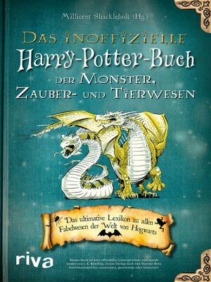 cover image of Das inoffizielle Harry-Potter-Buch der Monster, Zauber- und Tierwesen